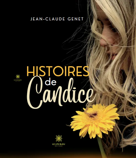 HISTOIRE DE CANDICE vente par l'auteur avec dédicace - envoi postal sous 48h