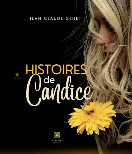 HISTOIRE DE CANDICE vente par l'auteur avec dédicace - envoi postal sous 48h